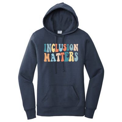 Inclusion Matters Mindfulness Autism Preppy Diversity Gift Women's Pullover Hoodie