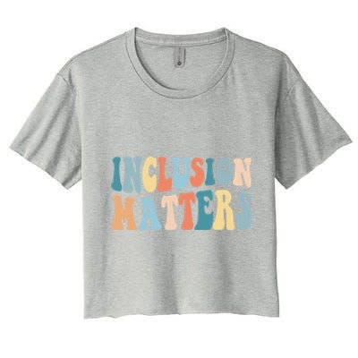 Inclusion Matters Mindfulness Autism Preppy Diversity Gift Women's Crop Top Tee