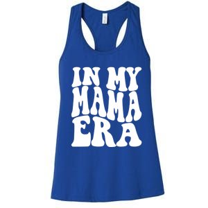 In My Mama Era Lover Groovy Retro Mom Mothers Day Cute Gift Women's Racerback Tank