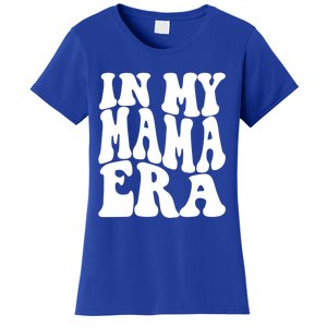 In My Mama Era Lover Groovy Retro Mom Mothers Day Cute Gift Women's T-Shirt