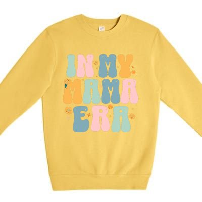 In My Mama Era Premium Crewneck Sweatshirt