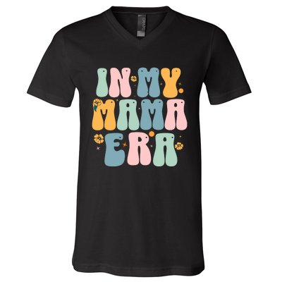 In My Mama Era V-Neck T-Shirt