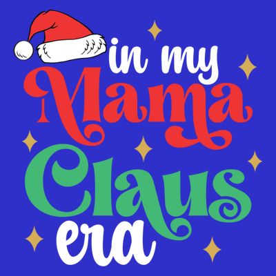 In My Mama Claus Era Groovy Funny Christmas Mama Claus Gift T-Shirt