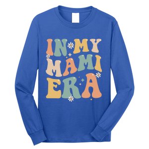 In My Mami Era Lover Groovy Retro Mom Funny Mothers Day Gift Long Sleeve Shirt