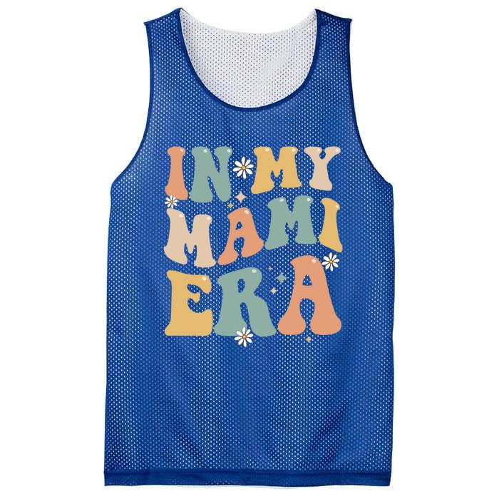 In My Mami Era Lover Groovy Retro Mom Funny Mothers Day Gift Mesh Reversible Basketball Jersey Tank