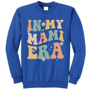 In My Mami Era Lover Groovy Retro Mom Funny Mothers Day Gift Tall Sweatshirt