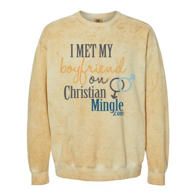 I Met My Boyfriend On Christian Mingle Colorblast Crewneck Sweatshirt