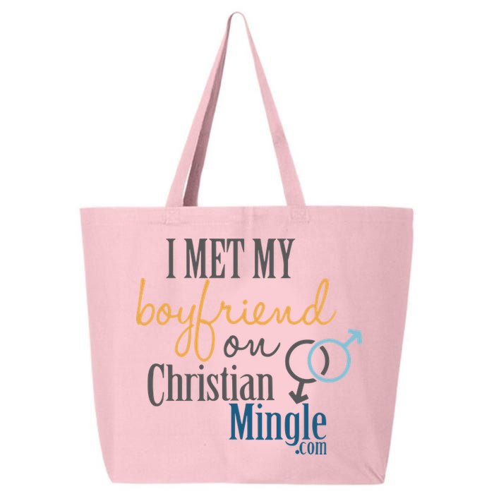 I Met My Boyfriend On Christian Mingle 25L Jumbo Tote