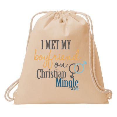 I Met My Boyfriend On Christian Mingle Drawstring Bag