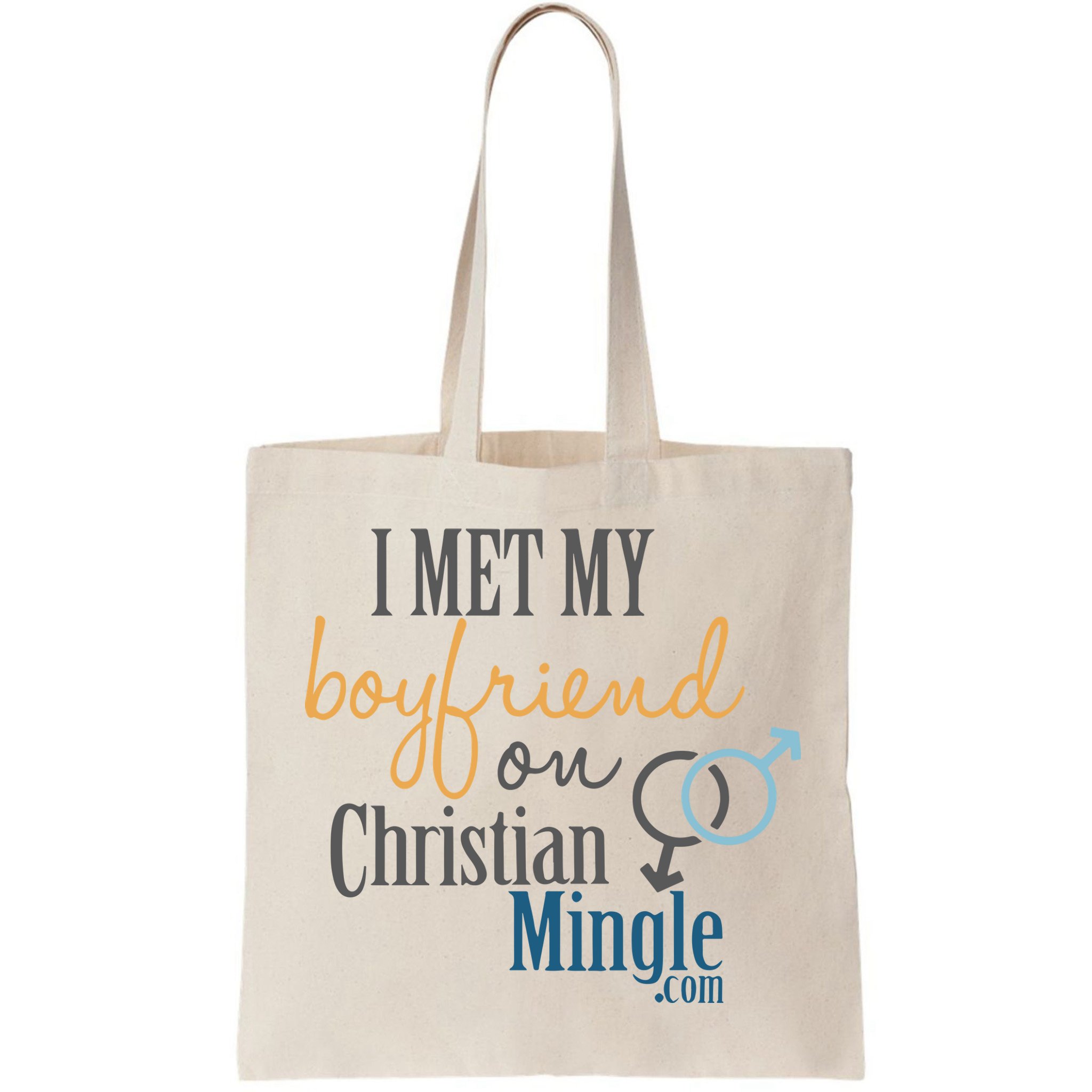 I Met My Boyfriend On Christian Mingle Bag