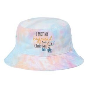 I Met My Boyfriend On Christian Mingle Tie Dye Newport Bucket Hat