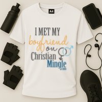 I Met My Boyfriend On Christian Mingle Performance Shirt