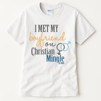 I Met My Boyfriend On Christian Mingle Tall T-Shirt