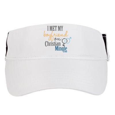 I Met My Boyfriend On Christian Mingle Adult Drive Performance Visor