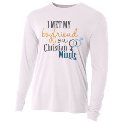 I Met My Boyfriend On Christian Mingle Cooling Performance Long Sleeve Crew