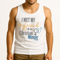 I Met My Boyfriend On Christian Mingle Tank Top