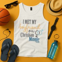 I Met My Boyfriend On Christian Mingle Tank Top