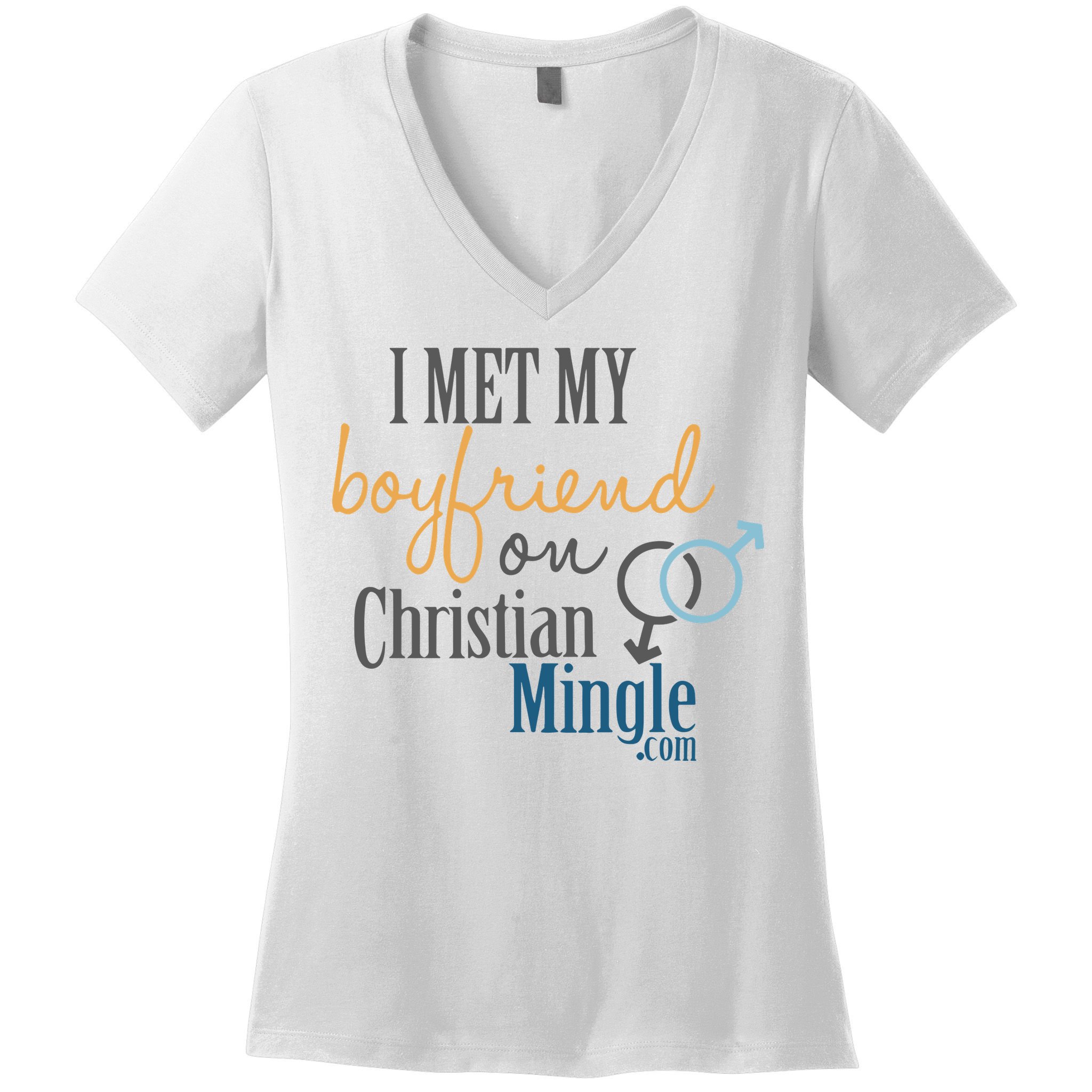 I Met My Boyfriend On Christian Mingle Women's V-Neck T-Shirt