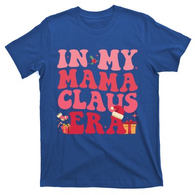 In My Mama Claus Era Gift T-Shirt