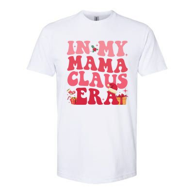 In My Mama Claus Era Gift Softstyle CVC T-Shirt