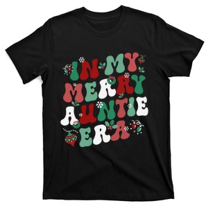 In My Merry Auntie Era Groovy Christmas Decor Pjm Pajama Stunning Gift T-Shirt