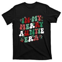 In My Merry Auntie Era Groovy Christmas Decor Pjm Pajama Stunning Gift T-Shirt