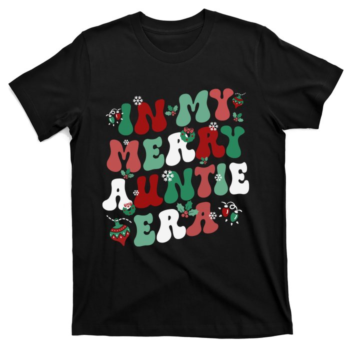 In My Merry Auntie Era Groovy Christmas Decor Pjm Pajama Stunning Gift T-Shirt