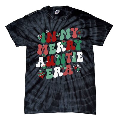 In My Merry Auntie Era Groovy Christmas Decor Pjm Pajama Stunning Gift Tie-Dye T-Shirt