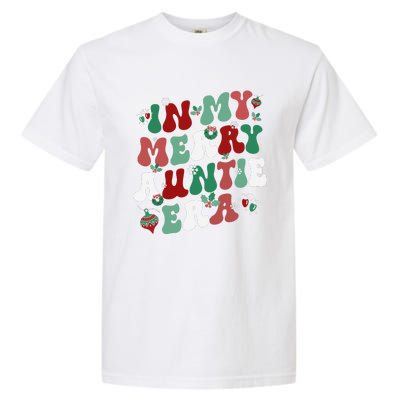 In My Merry Auntie Era Groovy Christmas Decor Pjm Pajama Stunning Gift Garment-Dyed Heavyweight T-Shirt