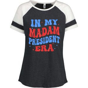 In My Madam President Era 2024 Madam President For 2024 President Kamalaharris Enza Ladies Jersey Colorblock Tee