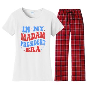 In My Madam President Era 2024 Madam President For 2024 President Kamalaharris Women's Flannel Pajama Set