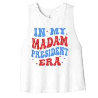 In My Madam President Era 2024 Madam President For 2024 President Kamalaharris Women's Racerback Cropped Tank