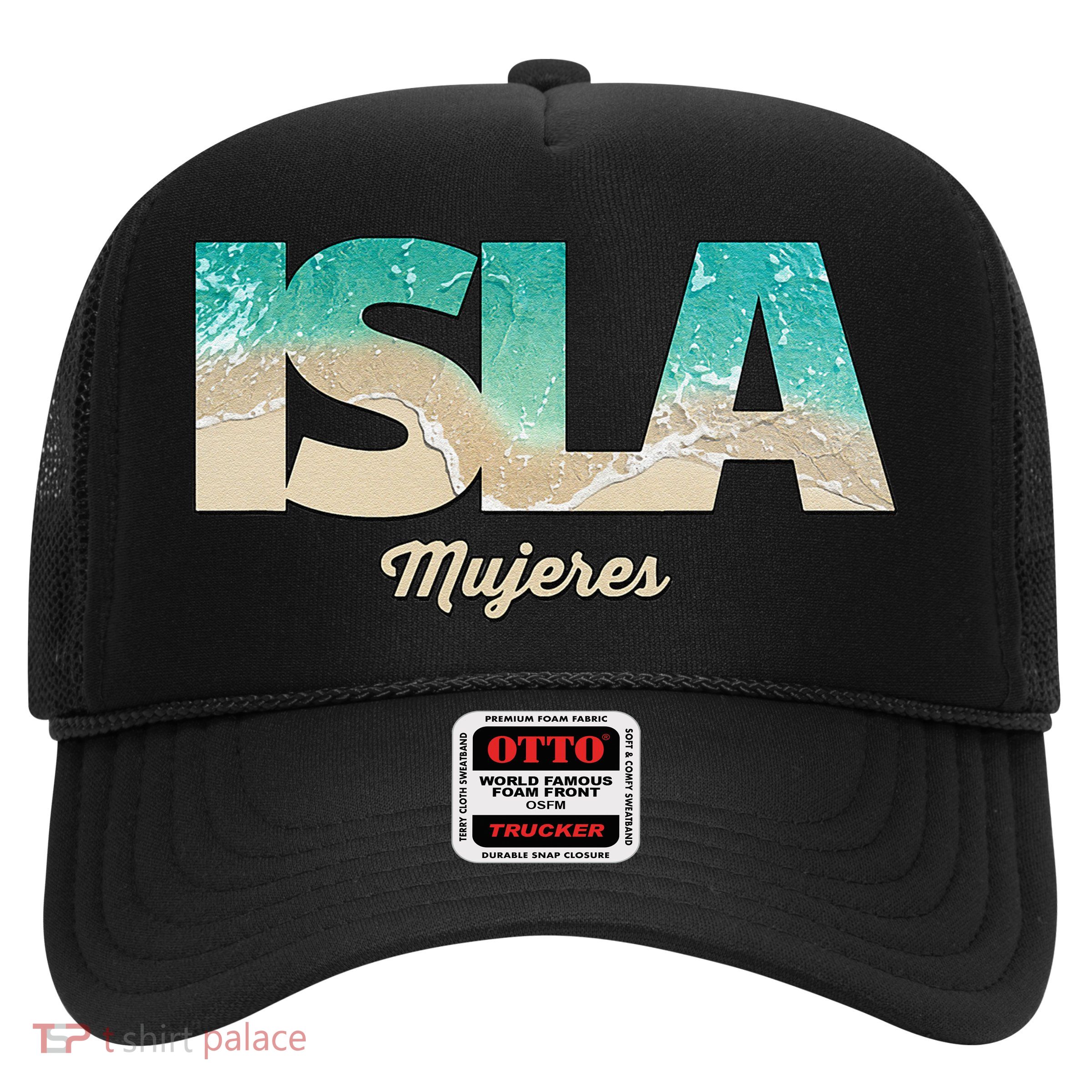 Isla Mujeres Mexico Beach Vibes Beaches Trucker Hat