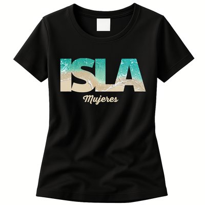 Isla Mujeres Mexico Beach Vibes Beaches Womens T-Shirt
