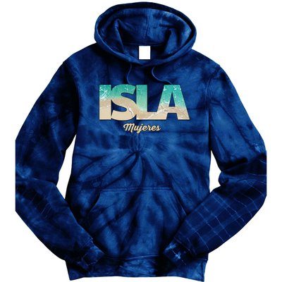 Isla Mujeres Mexico Beach Vibes Beaches Tie Dye Hoodie