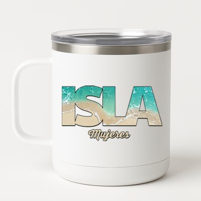 Isla Mujeres Mexico Beach Vibes Beaches 12 oz Stainless Steel Tumbler Cup