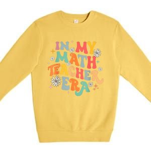 In My Math Teacher Era Retro Back To School Groovy Teacher Premium Crewneck Sweatshirt