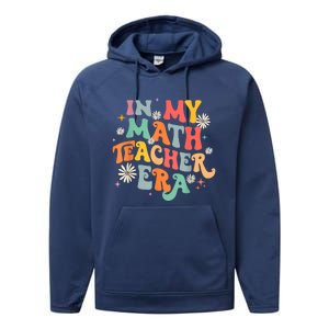 In My Math Teacher Era Retro Back To School Groovy Teacher Performance Fleece Hoodie