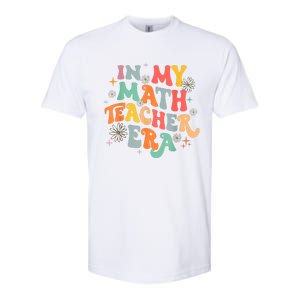 In My Math Teacher Era Retro Back To School Groovy Teacher Softstyle CVC T-Shirt