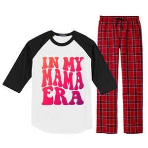 In My Mama Era Lover Groovy Retro Mom Mothers Day Cute Gift Raglan Sleeve Pajama Set