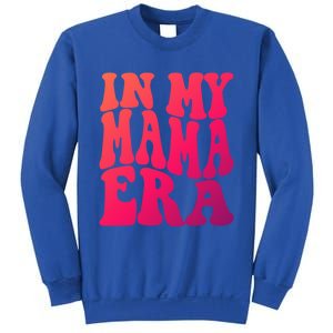 In My Mama Era Lover Groovy Retro Mom Mothers Day Cute Gift Sweatshirt