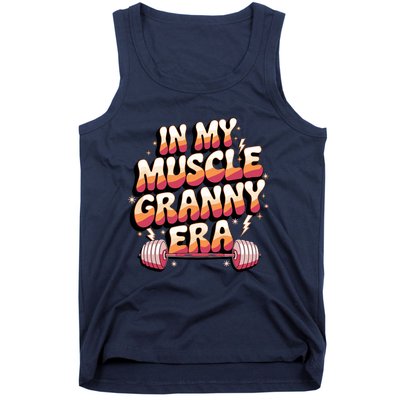 In My Muscle Granny Era Funny Sport Grandma Gym Workout Tees Tank Top