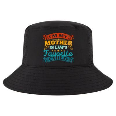 I'm My Mother In Laws Favorite Child Funny Parent Cool Comfort Performance Bucket Hat