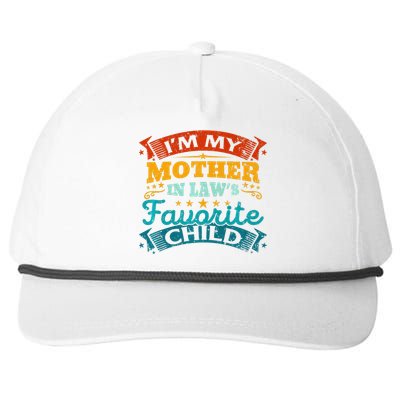 I'm My Mother In Laws Favorite Child Funny Parent Snapback Five-Panel Rope Hat