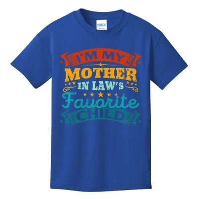 I'm My Mother In Laws Favorite Child Funny Parent Kids T-Shirt