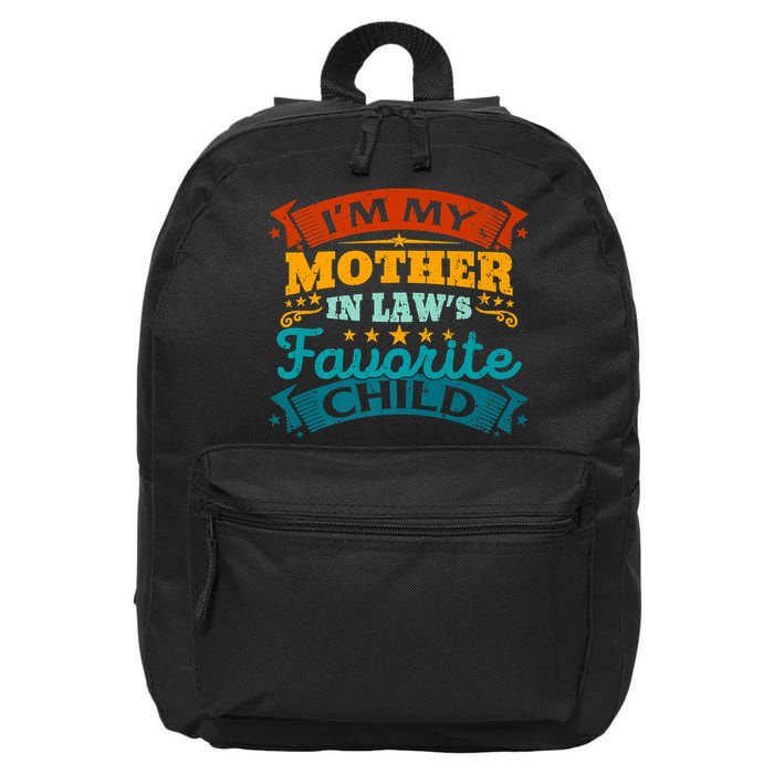 I'm My Mother In Laws Favorite Child Funny Parent Men Women 16 in Basic Backpack