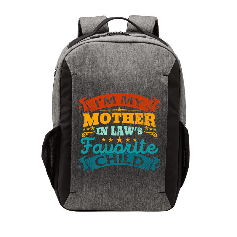 I'm My Mother In Laws Favorite Child Funny Parent Men Women Vector Backpack