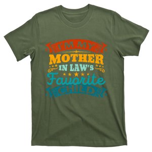 I'm My Mother In Laws Favorite Child Funny Parent Men Women T-Shirt