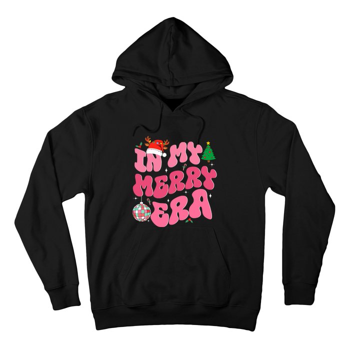 In My Merry Era Funny Merry Christmas Xmas Christmas Holiday Hoodie