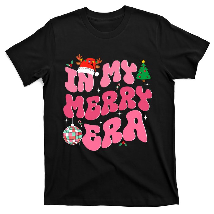 In My Merry Era Funny Merry Christmas Xmas Christmas Holiday T-Shirt